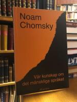 Vår kunskap om det mänskliga språket.