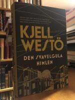 Den svavelgula himlen.