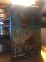 Stranger Shores. Essays 1986-1999.