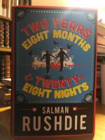 Two Years Eight Months and Twenty-Eight Nights.