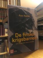 De finska krigsbarnen. Ett nordiskt familjedrama.