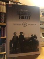 Resandefolket. Från tattare till traveller.