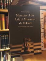 Memoirs of the Life of Monsieur de Voltaire.