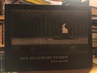 Den bel&auml;grade staden.
