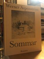 Sommar. Om naturen, m&auml;nniskan och tidens g&aring;ng.