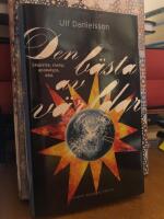 Den b&auml;sta av v&auml;rldar. Skapelse, slump, apokalyps, d&ouml;d.