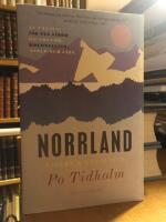 Norrland. Ess&auml;er och reportage.