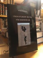 V&aring;ra kylsk&aring;p &auml;r till f&ouml;r barnens lik. Dikter och andra texter.