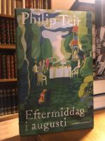 Eftermiddag i augusti.