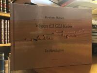V&auml;gen till Gilf Kebir. En &ouml;kendagbok.