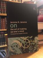 On the Art of Making up One&acute;s Mind.
