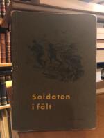 Soldaten i f&auml;lt. 1955 &aring;rs upplaga.