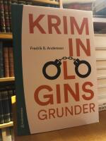 Kriminologins grunder.