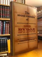 The Secret Memoirs of Lord Byron.