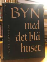 Byn med det bl&aring; huset.