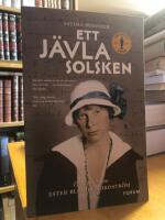 Ett j&auml;vla solsken. En biografi om Ester Blenda Nordstr&ouml;m.