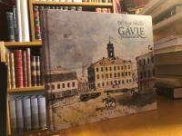 G&auml;vle p&aring; 1800-talet.