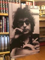 Bob Dylan.
