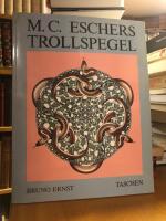 Maurits Cornelis Eschers trollspegel.