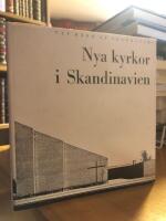 Nya kyrkor i Skandinavien.