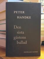 Den sista g&auml;stens ballad.