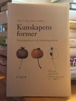 Kunskapens former. Vetenskapsteori och forskningsmetod.