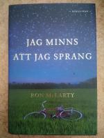 Jag minns att jag sprang