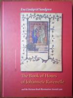 The book of hours of Johannete Ravenelle and the Parisian book illumination around 1400