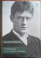 Livskl&auml;ttraren : en bok om Knut Hamsun