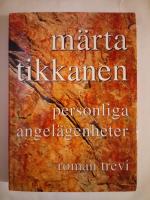 Personliga angel&auml;genheter. 