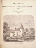 Tidskrift f&ouml;r Byggnadskonst och Ingeni&ouml;rvetenskap. Utgifven af G. Nerman och E.V. Langlet. Nionde &aring;rg&aring;ngen. 1867.