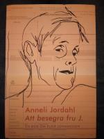 Att besegra fru J. En bok om Elsie Johansson. 