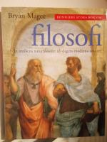 Bonniers stora bok om filosofi. Fr&aring;n antikens naturfilosofer till dagens moderna t&auml;nkare.