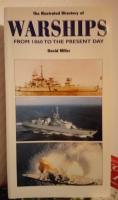 The Illustrated Directory of Warships From 1860 to the Present Day.