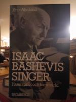 Isaac Bashevis Singer. Hans spr&aring;k och hans v&auml;rld.