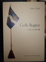 Gefle Bugten - och en bit till.