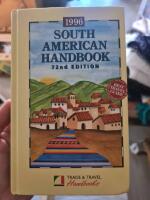 The South American handbook - a year book and guide to the countries and resources of South and Central America, Mexico and West Indies