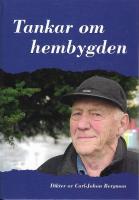 Tankar om hembygden : dikter och minnesbilder