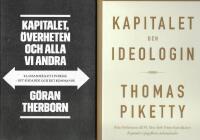 Kapitalet och ideologin & Kapitalet, &ouml;verheten och alla vi andra : klassamh&auml;llet i Sverige &ndash; det r&aring;dande och det kommande