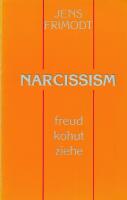 Narcissism : Freud, Kohut, Ziehe