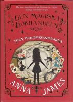 Tilly och bokvandrarna [Den magiska bokhandeln]