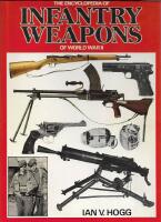 The Encyclopedia of Infantry Weapon of World War II