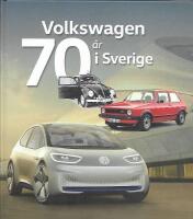 Volkswagen 70 &aring;r i Sverige
