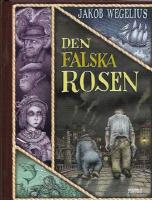 Den falska rosen