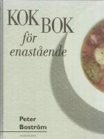 Kokbok f&ouml;r enast&aring;ende