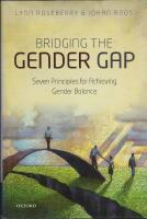 Bridging the gender gap : seven principles for achieving gender balance