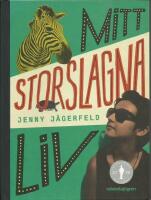 Mitt storslagna liv
