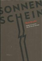 Sonnenschein : bakom alla namn d&ouml;ljer sig en historia