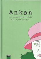 &Auml;nkan, en bildber&auml;ttelse om Stina Bergman