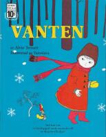 Vanten : en gammal folksaga fr&aring;n Ukraina
